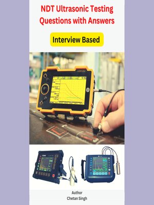cover image of NDT Ultrasonic Testing Questions and Answers